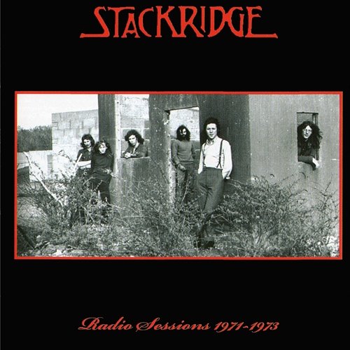 Radio Sessions 1971-1975 Stackridge