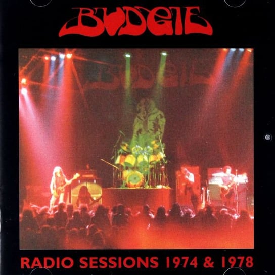 Radio Sessions 1974 Budgie