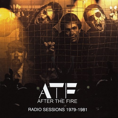 Radio Sessions: Live 1979-1981 After The Fire