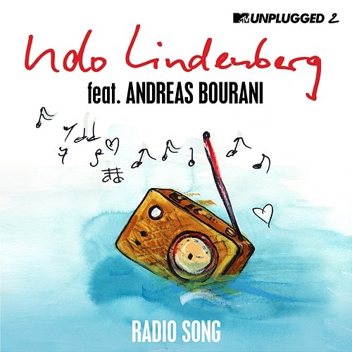 Radio Song [MTV Unplugged 2] Udo Lindenberg feat. Andreas Bourani
