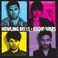 Radio Wars Howling Bells