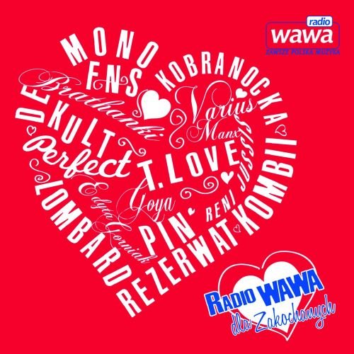 Radio Wawa dla zakochanych Various Artists
