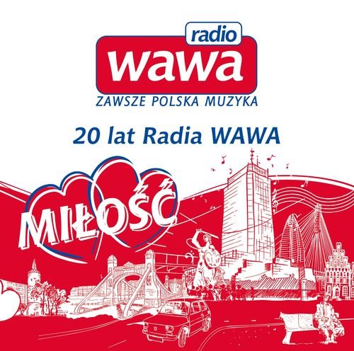 Radio Wawa - Miłość Various Artists