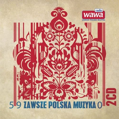 Radio Wawa: Zawsze polska muzyka Various Artists