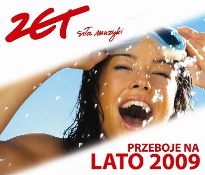 Radio Zet Siła Muzyki Przeboje na Lato 2009 Various Artists