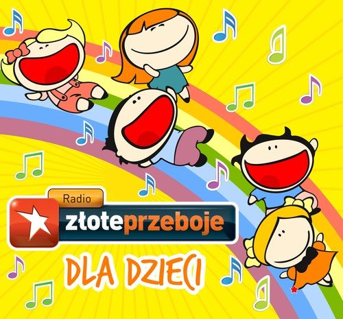Radio Złote Przeboje dla Dzieci Various Artists