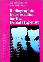 Radiographic Interpretation for the Dental Hygienist Iannucci Joen, Lind Laura Jansen