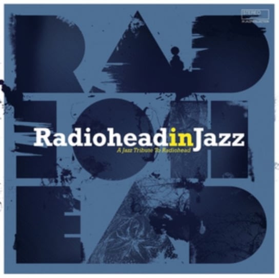 Radiohead In Jazz Various Artists