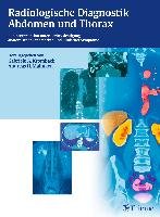 Radiologische Diagnostik Abdomen und Thorax Reif Emil, Mahnken Andreas H., Krombach Gabriele A., Moller Torsten Bert