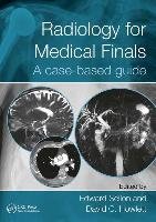Radiology for Medical Finals Edward Sellon