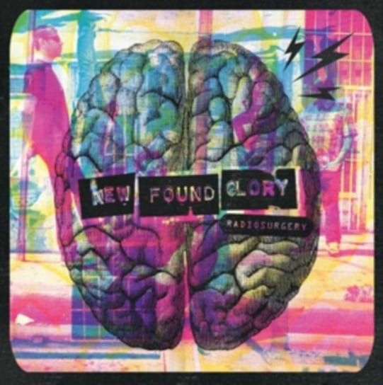 Radiosurgery New Found Glory