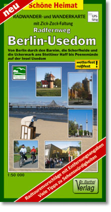 Radwander- und Wanderkarte Radweg Berlin-Usedom 1:50000 Barthel, Barthel Andreas Verlag