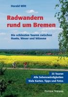 Radwandern rund um Bremen Witt Harald