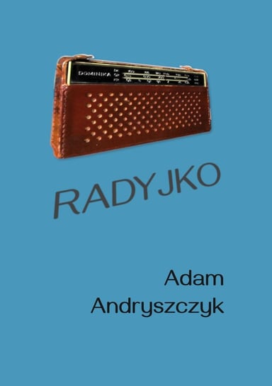 Radyjko Andryszczyk Adam