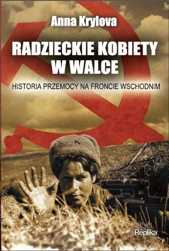 Radzieckie kobiety w walce Krylova Anna