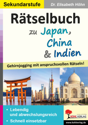 Rätselbuch zu Japan, China & Indien KOHL VERLAG Der Verlag mit dem Baum