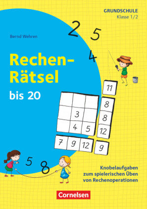 Rätseln und Üben in der Grundschule - Mathematik - Klasse 1/2 Cornelsen Verlag Scriptor