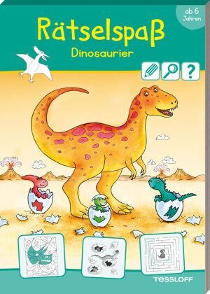 Rätselspaß Dinosaurier ab 6 Jahren Tessloff Verlag, Tessloff Verlag Ragnar Tessloff Gmbh&Co. Kg