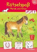 Rätselspaß Pferde & Ponys ab 6 Jahren Tessloff Verlag, Tessloff Verlag Ragnar Tessloff Gmbh&Co. Kg