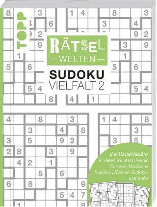 Rätselwelten - Sudoku Vielfalt 2 | Der Rätselklassiker in vielen wunderschönen Formen: klassische Sudokus, Median-Sudokus und mehr Frech Verlag Gmbh