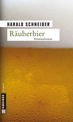Räuberbier Schneider Harald