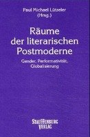 Räume der literarischen Postmoderne Stauffenburg Verlag, Stauffenburg Verlag Gmbh