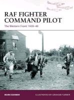 RAF Fighter Command Pilot: The Western Front 1939-42 Barber Mark