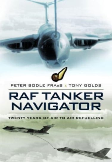RAF Tanker Navigator Peter Bodle