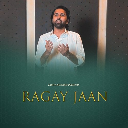 Ragay Jaan Zariya Records