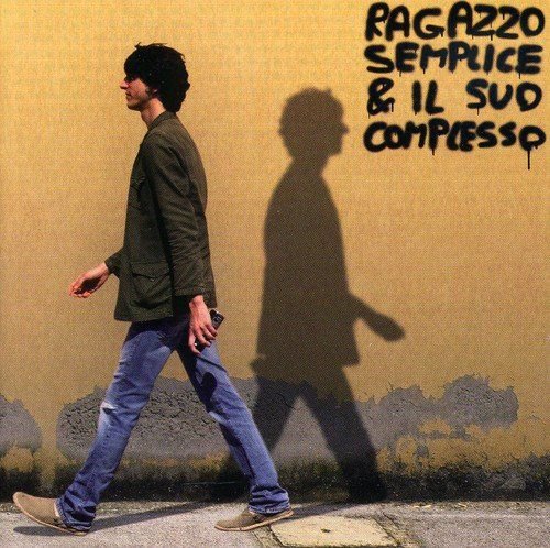 Ragazzo Semplice & Il Suo Complesso Various Artists
