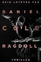 Ragdoll - Dein letzter Tag Cole Daniel