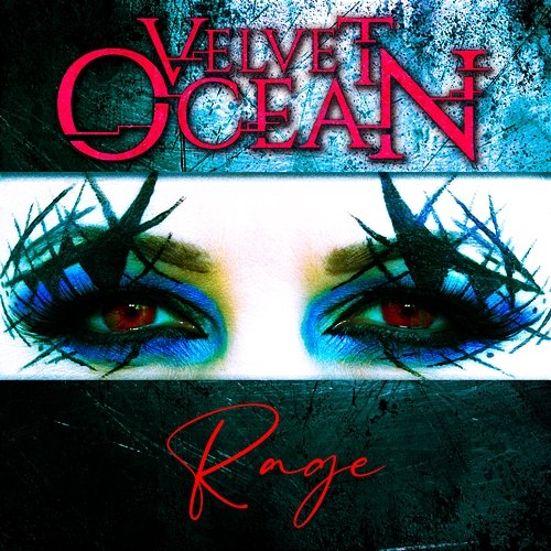Rage Velvet Ocean