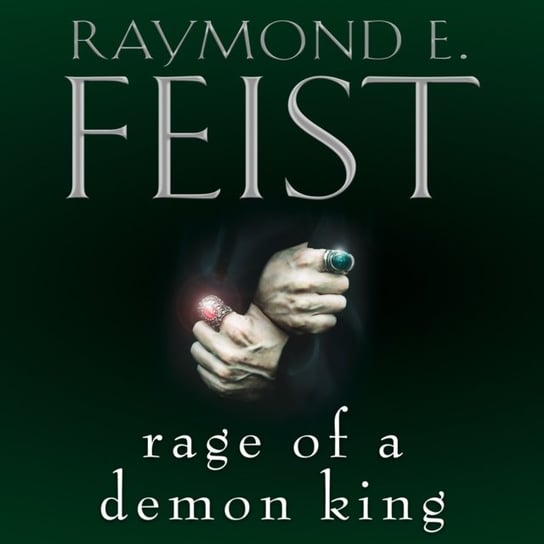 Rage of a Demon King Feist Raymond E.