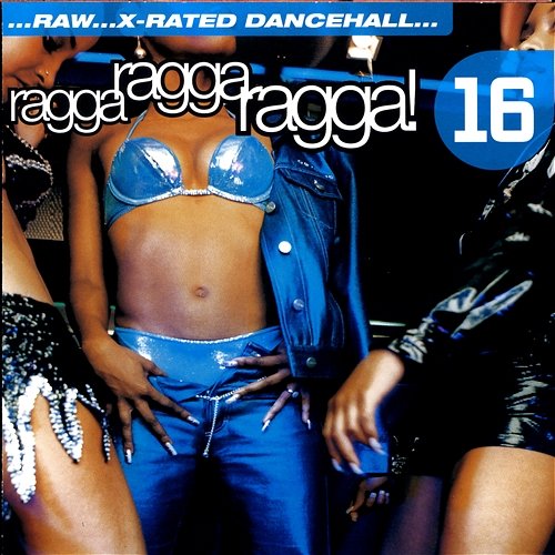 Ragga Ragga Ragga 16 Various Artists