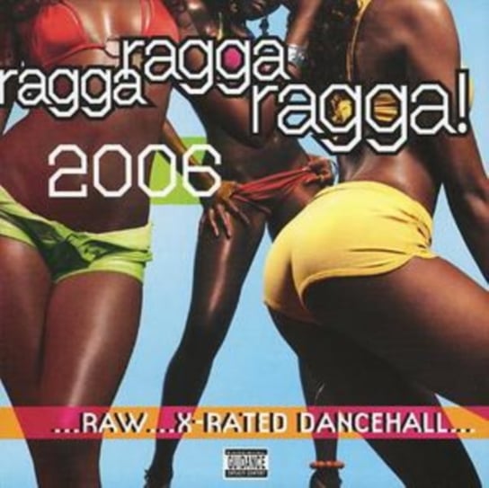 Ragga Ragga Ragga 2006 Various Artists