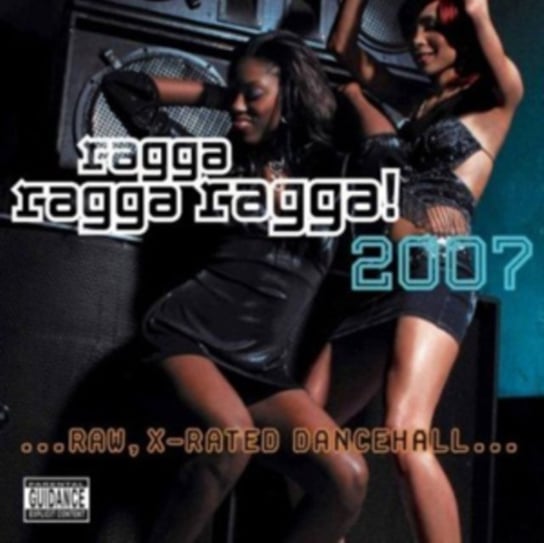 Ragga Ragga Ragga 2007 Various Artists