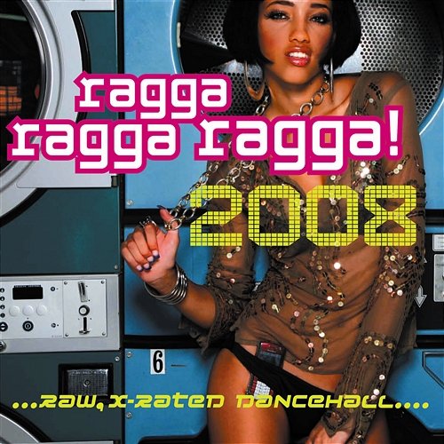 Ragga Ragga Ragga 2008 Various Artists