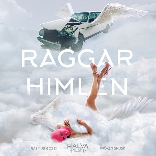 RAGGARHIMLEN Halva Priset, FRÖKEN SNUSK, Rasmus Gozzi