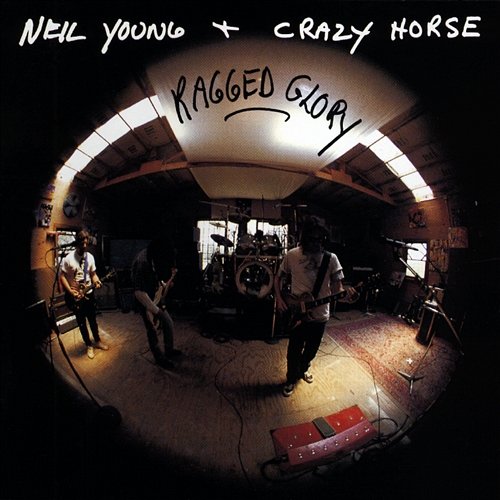 Ragged Glory Neil Young & Crazy Horse