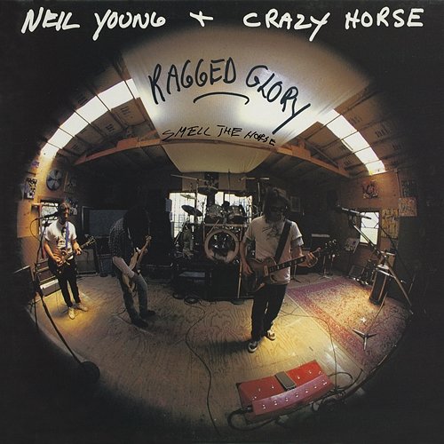 Ragged Glory - Smell The Horse Neil Young & Crazy Horse