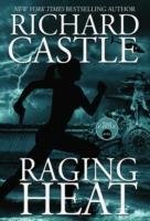 Raging Heat 6 - Raging Heat (Castle) Castle Richard