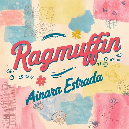 Ragmuffin Ainara Estrada