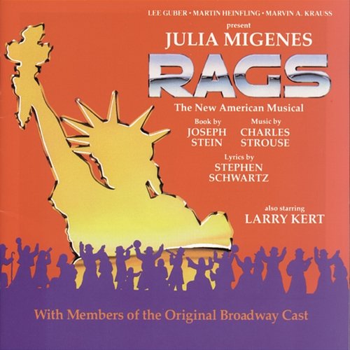 Rags: The New American Musical (Original Broadway Cast Recording) Original Broadway Cast of Rags: The New American Musical