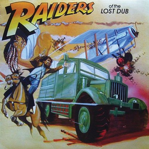 Raiders of the Lost Dub Various Artists