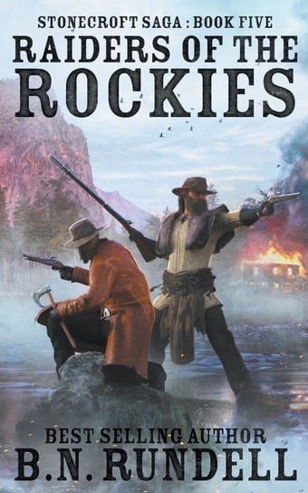 Raiders of the Rockies Rundell B.N.