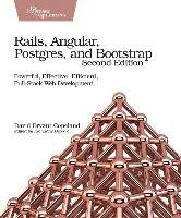 Rails, Angular, Postgres and Bootstrap, 2e Copeland David B.