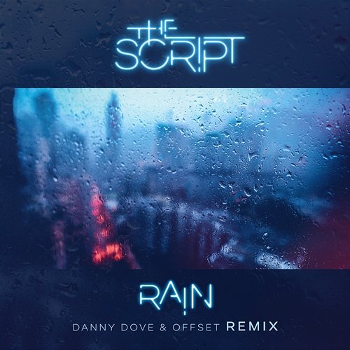 Rain The Script