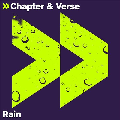 Rain Chapter & Verse