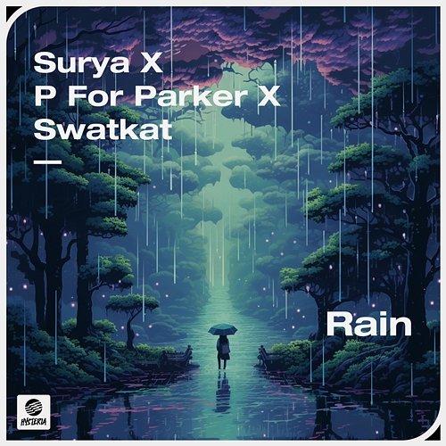 Rain Surya x P For Parker x Swatkat