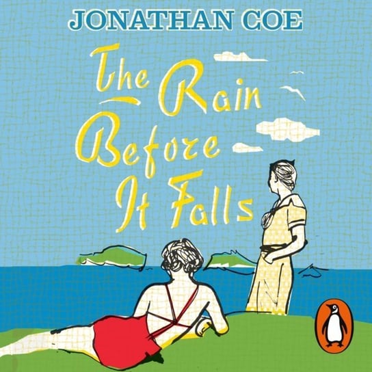 Rain Before it Falls Coe Jonathan
